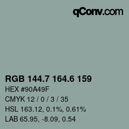 カラーコード: RGB 144.7 164.6 159 | qconv.com