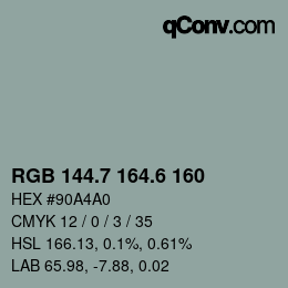 カラーコード: RGB 144.7 164.6 160 | qconv.com