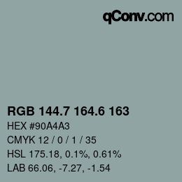 カラーコード: RGB 144.7 164.6 163 | qconv.com