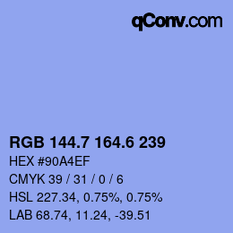 カラーコード: RGB 144.7 164.6 239 | qconv.com
