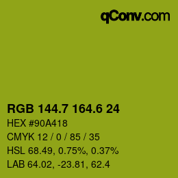 カラーコード: RGB 144.7 164.6 24 | qconv.com