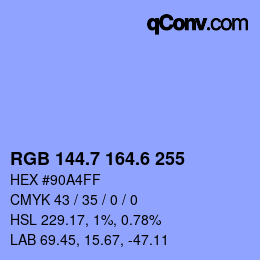 カラーコード: RGB 144.7 164.6 255 | qconv.com