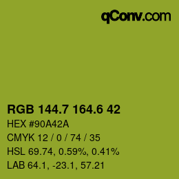 カラーコード: RGB 144.7 164.6 42 | qconv.com