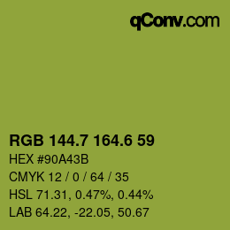 カラーコード: RGB 144.7 164.6 59 | qconv.com