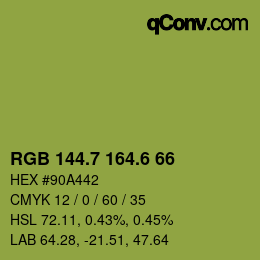 カラーコード: RGB 144.7 164.6 66 | qconv.com