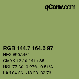 カラーコード: RGB 144.7 164.6 97 | qconv.com