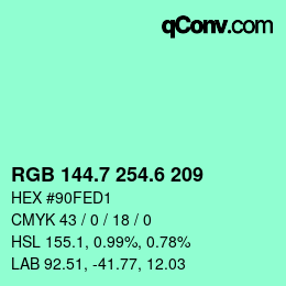 カラーコード: RGB 144.7 254.6 209 | qconv.com