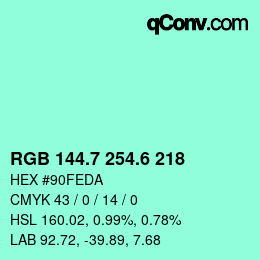 カラーコード: RGB 144.7 254.6 218 | qconv.com