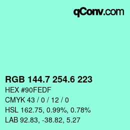 カラーコード: RGB 144.7 254.6 223 | qconv.com
