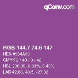 カラーコード: RGB 144.7 74.6 147 | qconv.com