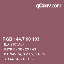 カラーコード: RGB 144.7 90 103 | qconv.com