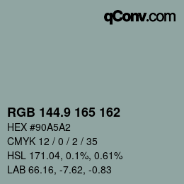 カラーコード: RGB 144.9 165 162 | qconv.com