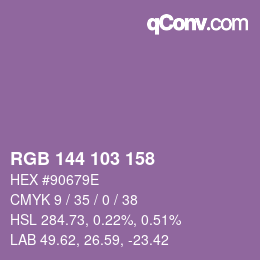 颜色代码: RGB 144 103 158 | qconv.com