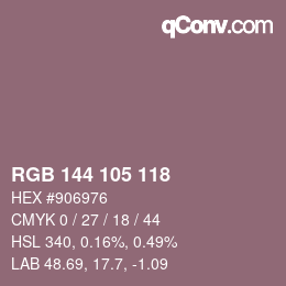 カラーコード: RGB 144 105 118 | qconv.com