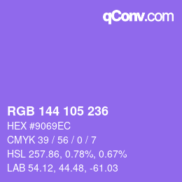 カラーコード: RGB 144 105 236 | qconv.com