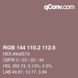 カラーコード: RGB 144 110.2 112.6 | qconv.com