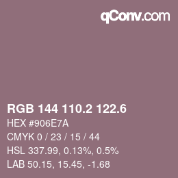カラーコード: RGB 144 110.2 122.6 | qconv.com