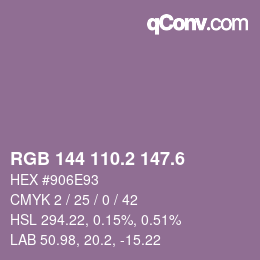 カラーコード: RGB 144 110.2 147.6 | qconv.com