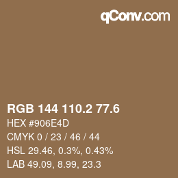 カラーコード: RGB 144 110.2 77.6 | qconv.com