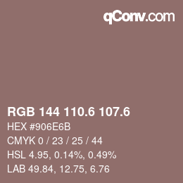 カラーコード: RGB 144 110.6 107.6 | qconv.com