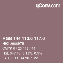 カラーコード: RGB 144 110.6 117.6 | qconv.com