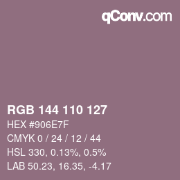 カラーコード: RGB 144 110 127 | qconv.com