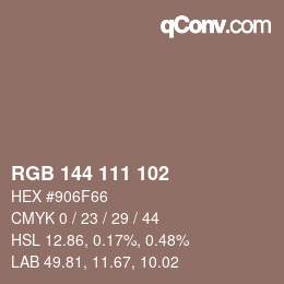 Color code: RGB 144 111 102 | qconv.com