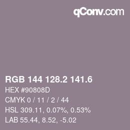 カラーコード: RGB 144 128.2 141.6 | qconv.com