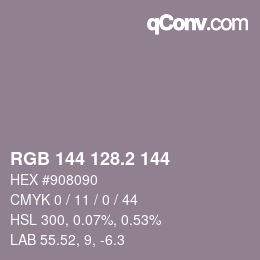 カラーコード: RGB 144 128.2 144 | qconv.com