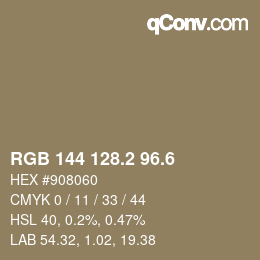 カラーコード: RGB 144 128.2 96.6 | qconv.com