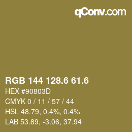 カラーコード: RGB 144 128.6 61.6 | qconv.com