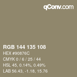 颜色代码: RGB 144 135 108 | qconv.com