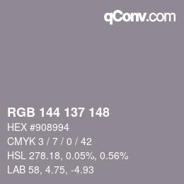 カラーコード: RGB 144 137 148 | qconv.com