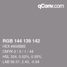 カラーコード: RGB 144 139 142 | qconv.com