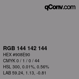 Color code: RGB 144 142 144 | qconv.com