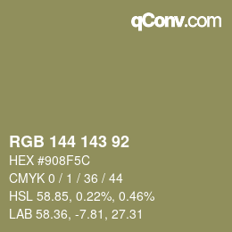 Color code: RGB 144 143 92 | qconv.com