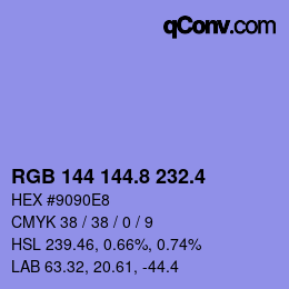 カラーコード: RGB 144 144.8 232.4 | qconv.com
