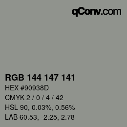 Color code: RGB 144 147 141 | qconv.com