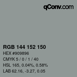 Color code: RGB 144 152 150 | qconv.com