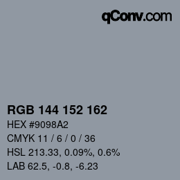 カラーコード: RGB 144 152 162 | qconv.com