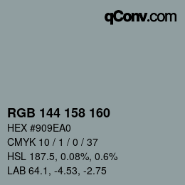 カラーコード: RGB 144 158 160 | qconv.com