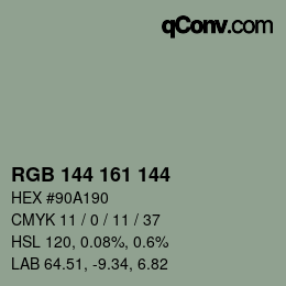 Color code: RGB 144 161 144 | qconv.com
