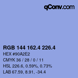 カラーコード: RGB 144 162.4 226.4 | qconv.com