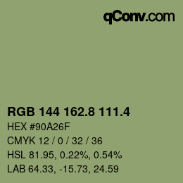カラーコード: RGB 144 162.8 111.4 | qconv.com