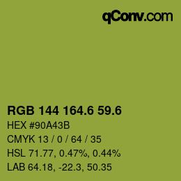 カラーコード: RGB 144 164.6 59.6 | qconv.com