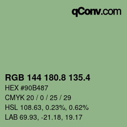 カラーコード: RGB 144 180.8 135.4 | qconv.com