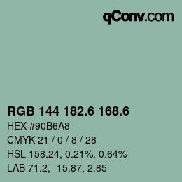 カラーコード: RGB 144 182.6 168.6 | qconv.com