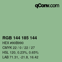 Farbcode: RGB 144 185 144 | qconv.com