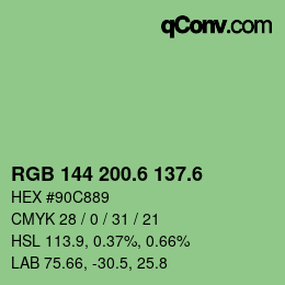 カラーコード: RGB 144 200.6 137.6 | qconv.com