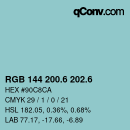 カラーコード: RGB 144 200.6 202.6 | qconv.com